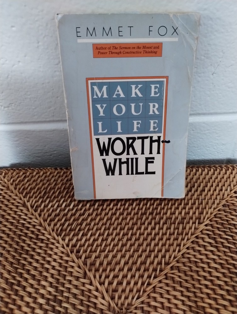 Make Your Life Worthwhile