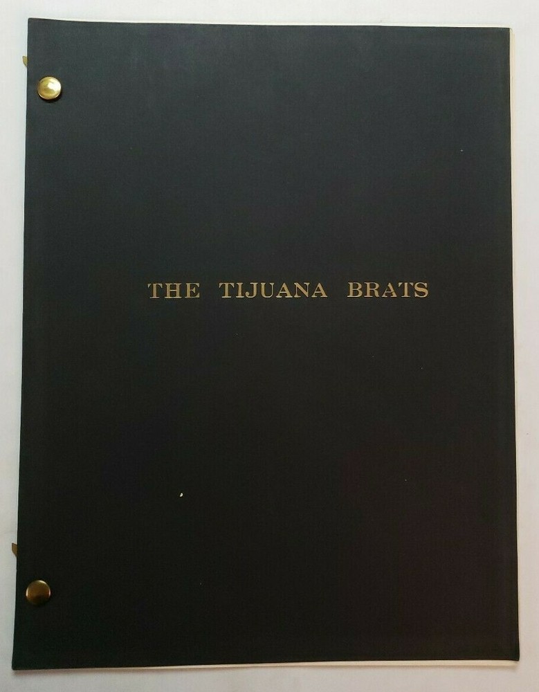 THE TIJUANA BRATS / Bernard Rothman 1970's Unproduced Treatment Script