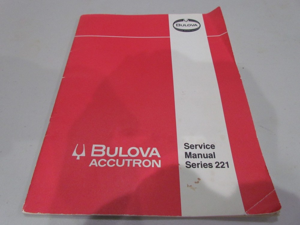 Bulova Accutron Service Manual Series 221