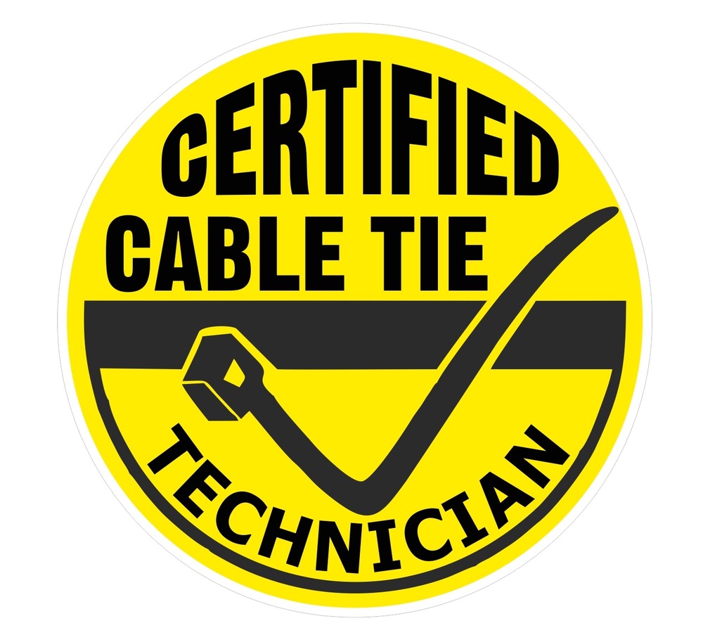 Funny CERTIFIED CABLE TIE TECHNICIAN TOOLS Tool Box / Chest vinyl sticker decal