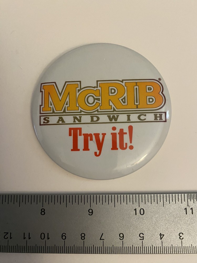 McDonald’s McRib Sandwich Try It! Pin Back Button P115