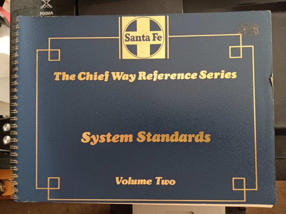 Santa Fe The Chief Way Reference Series System Standards Vol 2 -