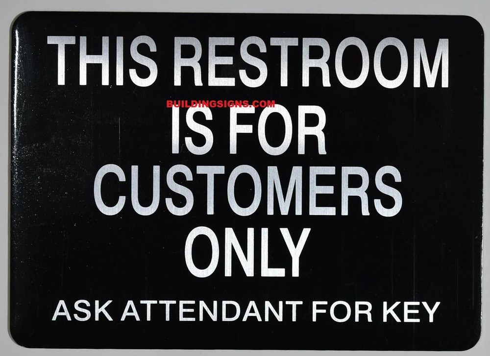 This Restroom for Customer ONLY Please Ask�Black/Silver, 7 X 5 inch,)-REF24-1027