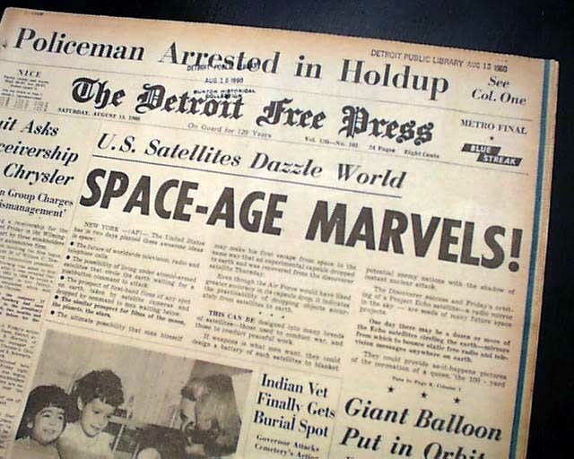 PROJECT ECHO 1st Communications Satellite Launch & Orbit Success 1960 Newspaper