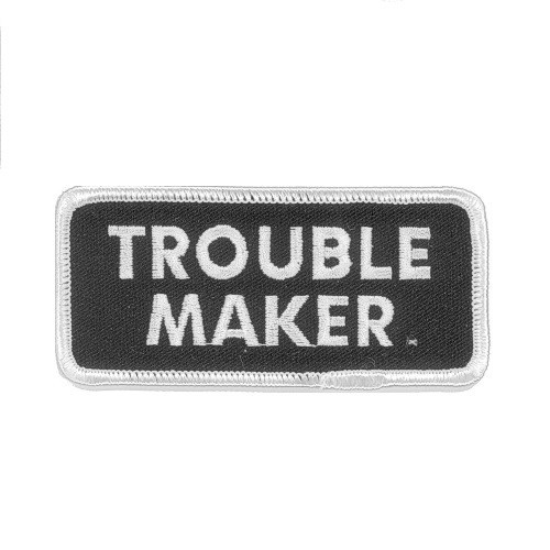 TROUBLE MAKER PATCH