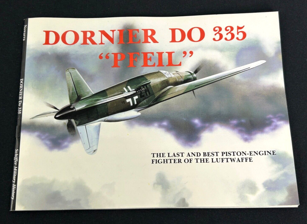Dornier DO 335 "Pfeil" Book