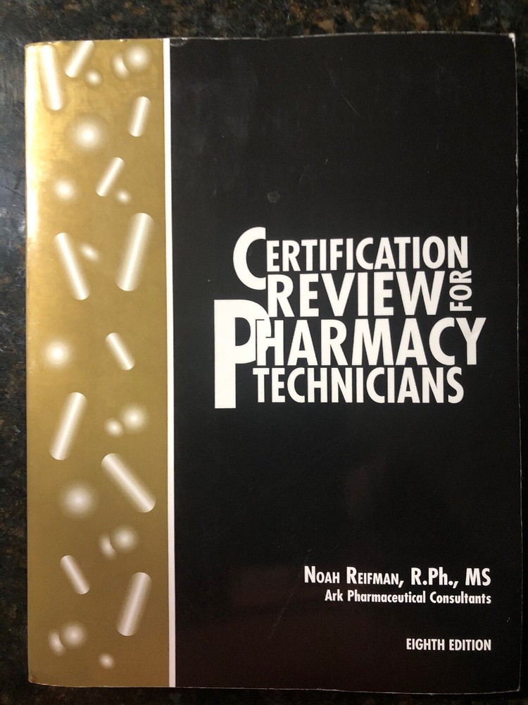 Certification Review For Pharmacy Tecnicians
