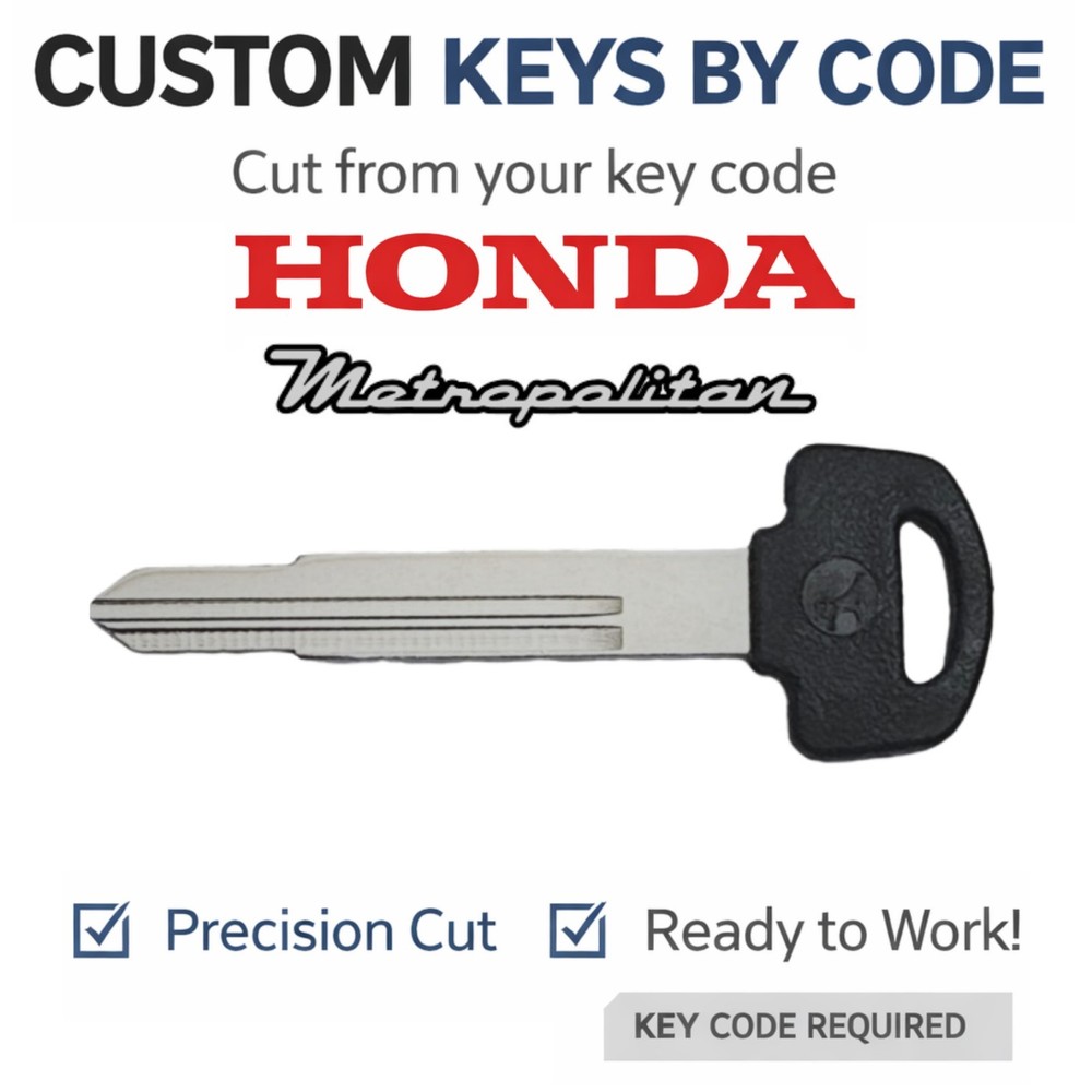 Honda Metropolitan Metro Replacement Key Cut by Code A00-A99 B00-B99