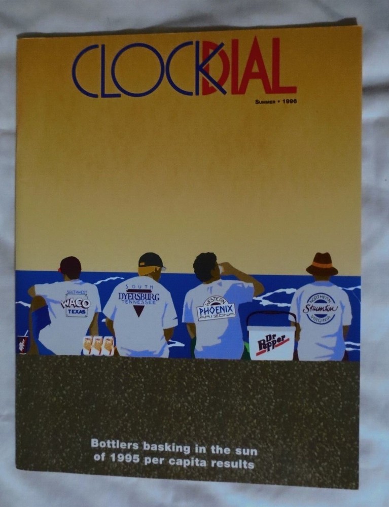 DR PEPPER CLOCK DIAL  SUMMER  1996 MAGAZINE