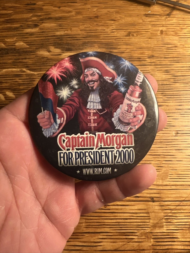 2000 CAPTAIN MORGAN for PRESIDENT pinback button