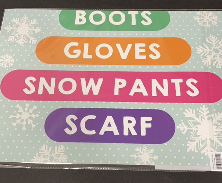 Poster (warm clothes for recess) 17"x24"
