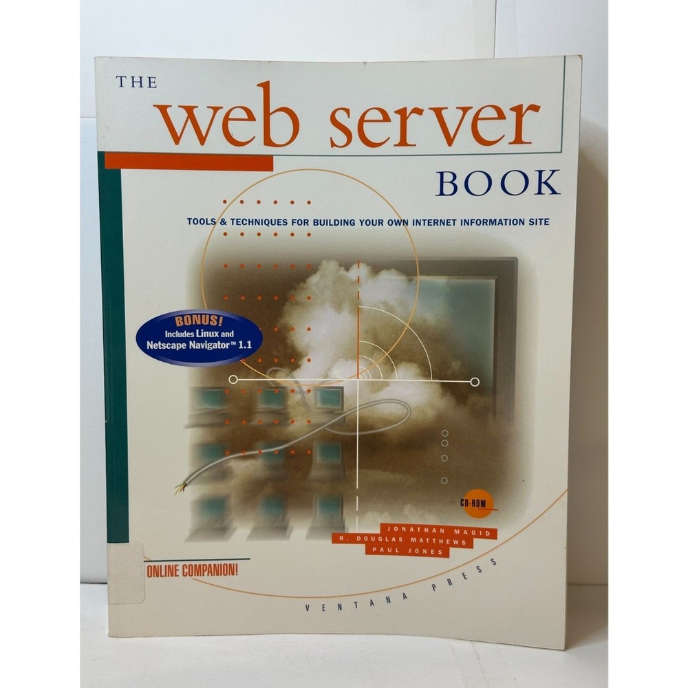 The Web Server Book W/CD-ROM Tool Kit 1995 First Edition