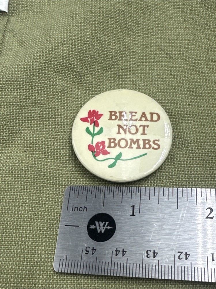 1981 BREAD NOT BOMBS pinback buttons anti-war sentiment