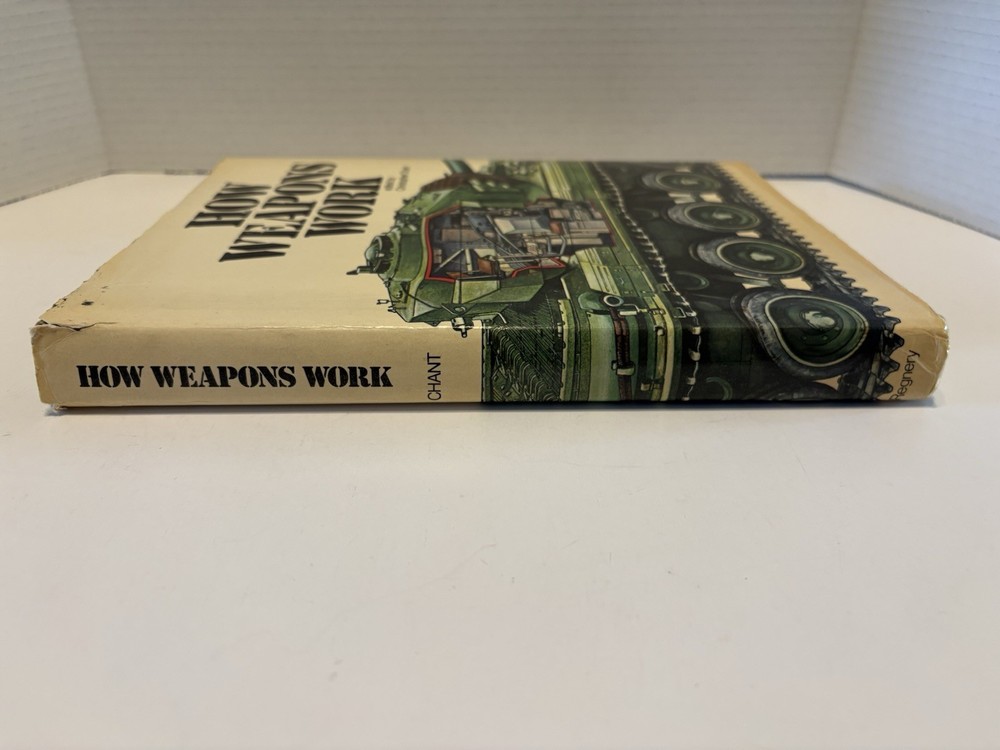 How Weapons Work Edited By Christopher Chant - Hardback Book