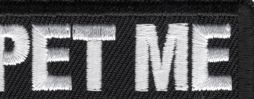 Don't Pet Me I'm Working Patch