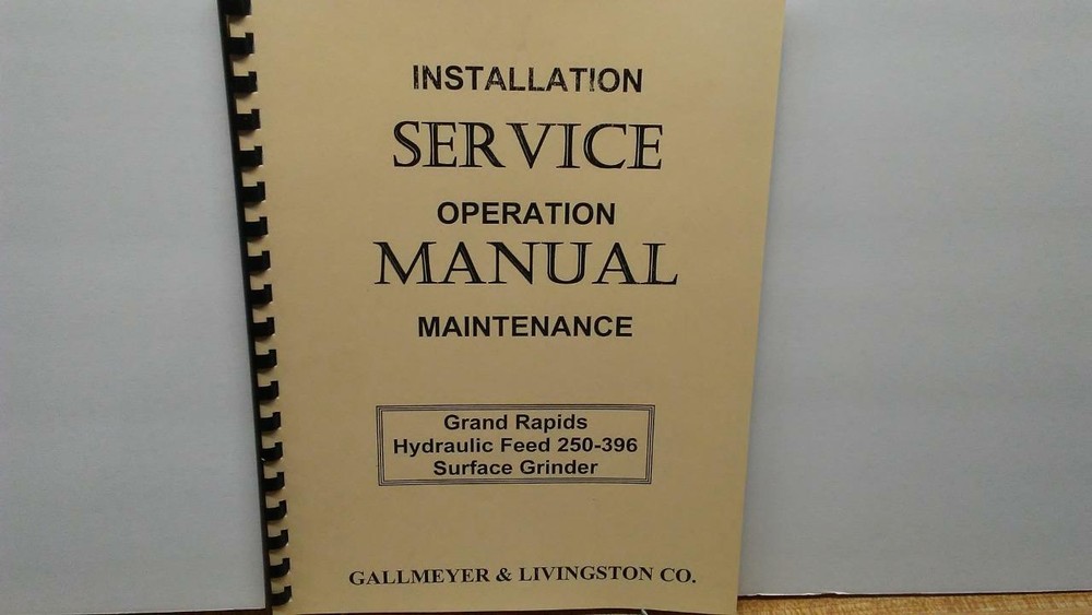Gallmeyer & Livingston 250-396 Grinder Service Manual