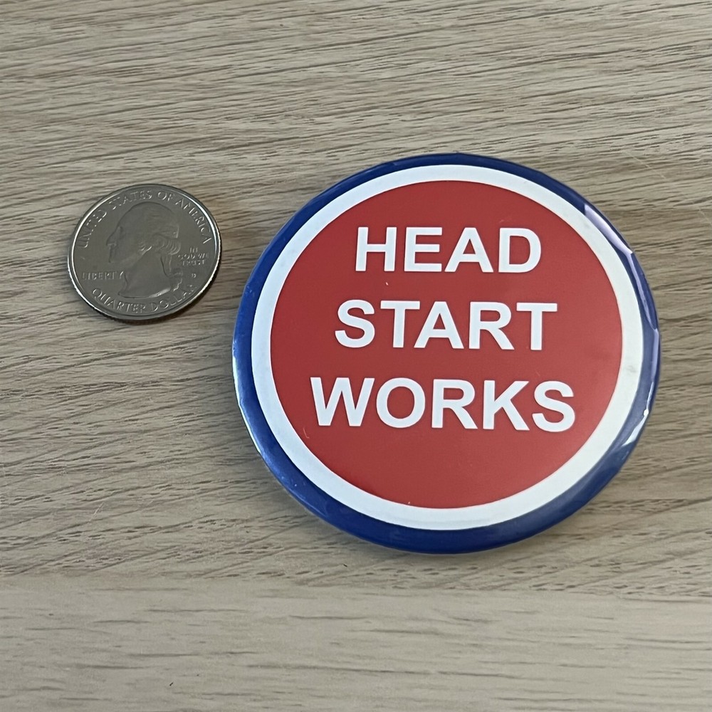 Head Start Works Teaching Program Pinback Button #43147