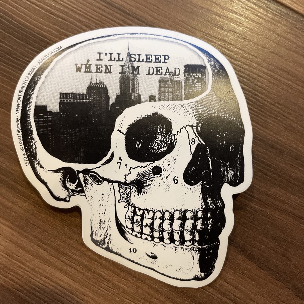 Skull Sticker I’ll Sleep When I’m Dead