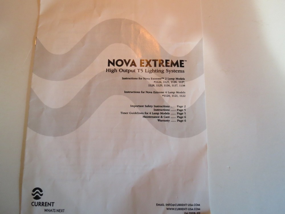 Current Nova Extreme High Output T5 Lighting Systems Owner & Operations Manual