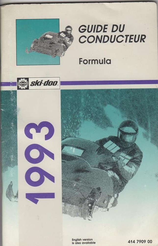 1993 SKI-DOO SNOWMOBILE FORMULA OPERATOR MANUAL