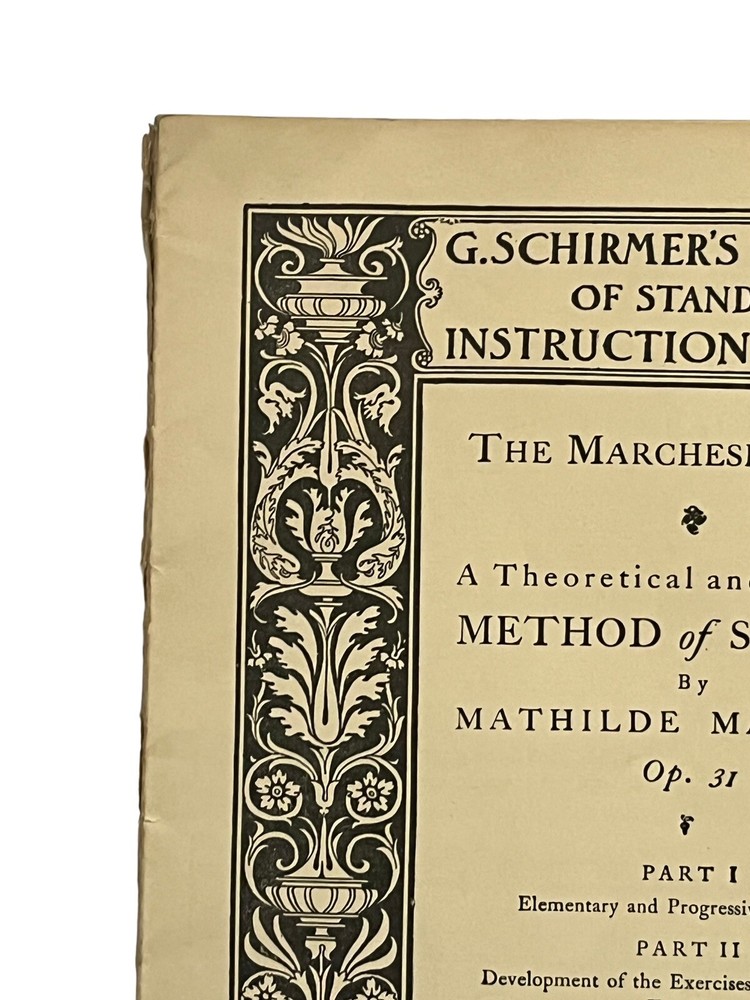 Theoretical & Practical Method of Singing Instruction Book MATHILDE MARCHESI