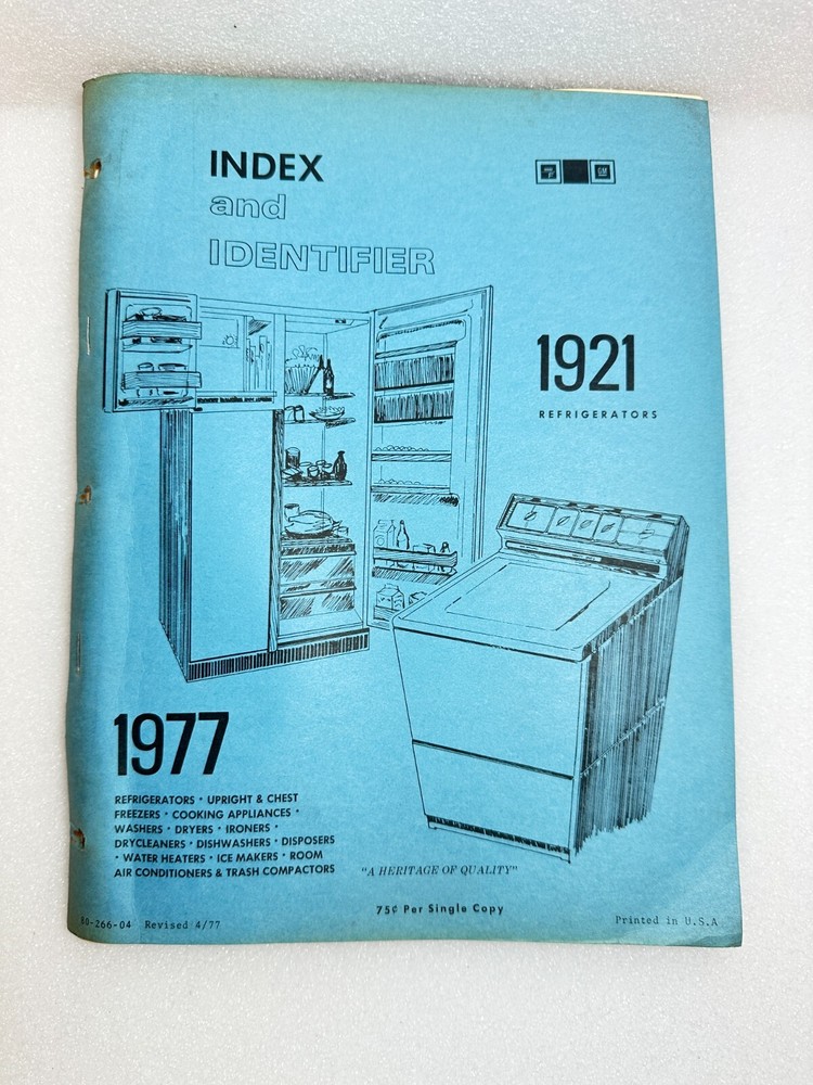 FRIGIDAIRE TECH-TALK MANUAL 1921/1977 Refrigerators Index Identifiers