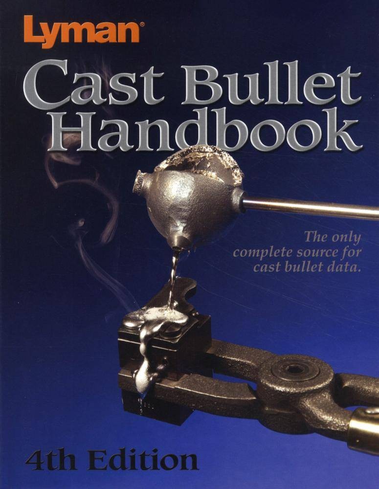 Lyman Cast Bullet Handbook 4th Edition - How-to - Articles