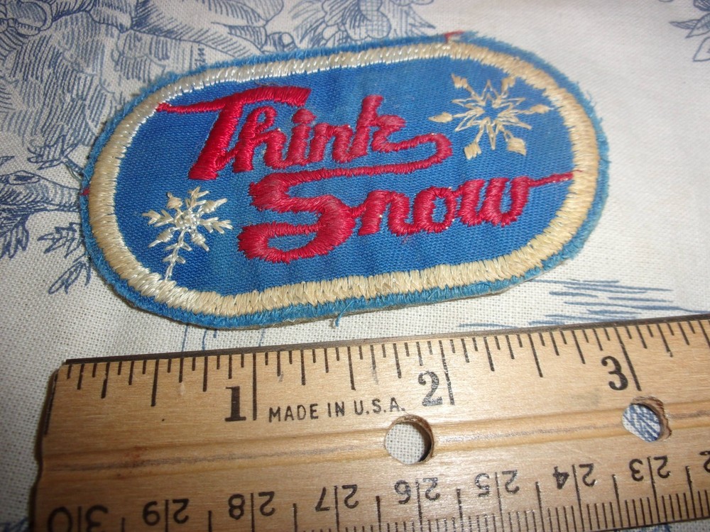 Vtg. "Think Snow" (Snowmobile / Skiing +) Embroidered Patch