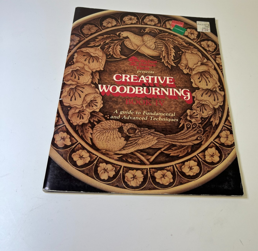 Creative Woodburning A Guide to Fundamental & Advanced Techniques