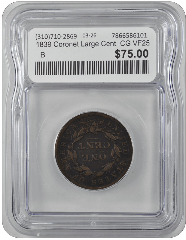 1839 Coronet Large Cent ICG VF25