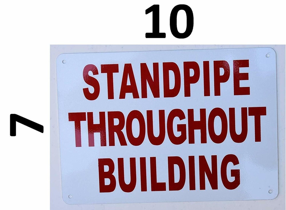Standpipe Throughout Building Sign (White, Reflective !! Size 7X10)-REF24-1027