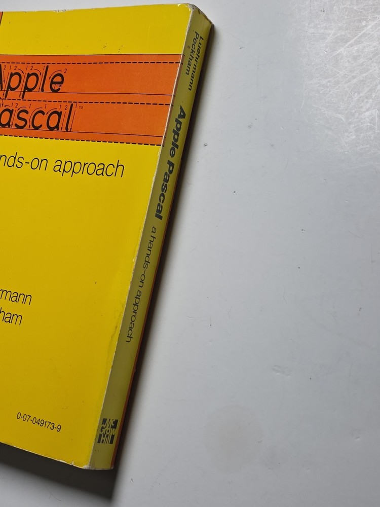 Apple Pascal A hands-on approach book - Over 400 Pages - 1981