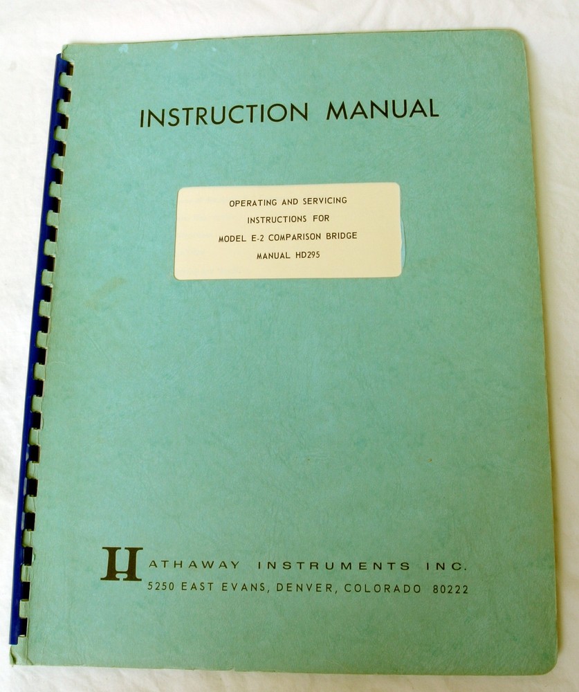 Hathaway Instruments E-2 Comparison Bridge Operating + Service Manual Vintage
