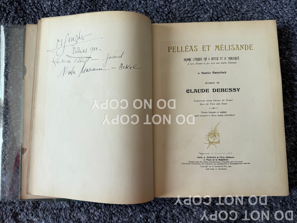 OPERA SIGNED BY MANY - Score Pelleas et Melisande. First NY performance, 1908.