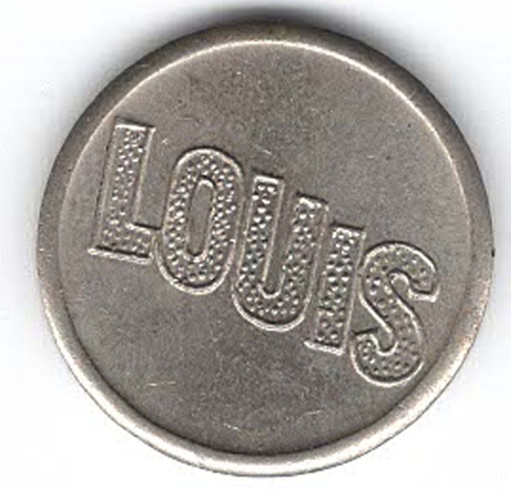 Louis - Advertising Token - Two Sided - 22.5mm