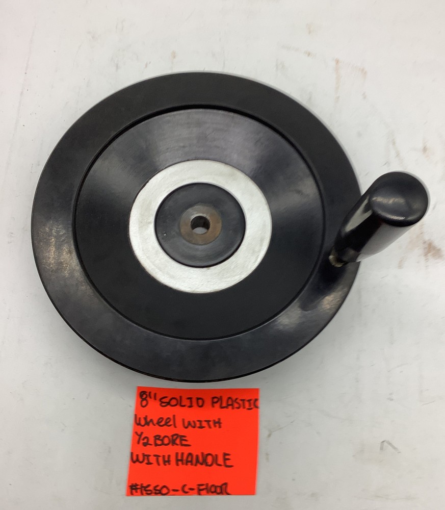 8” Solid Plastic Wheel 1/2 Bore With Handle (#1550-C-Floor)