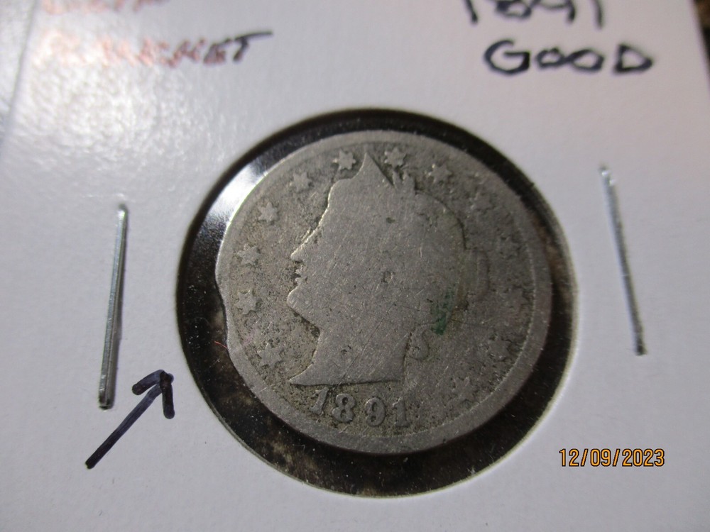 1891 V NICKEL CLIP PLANCHET GOOD   CV