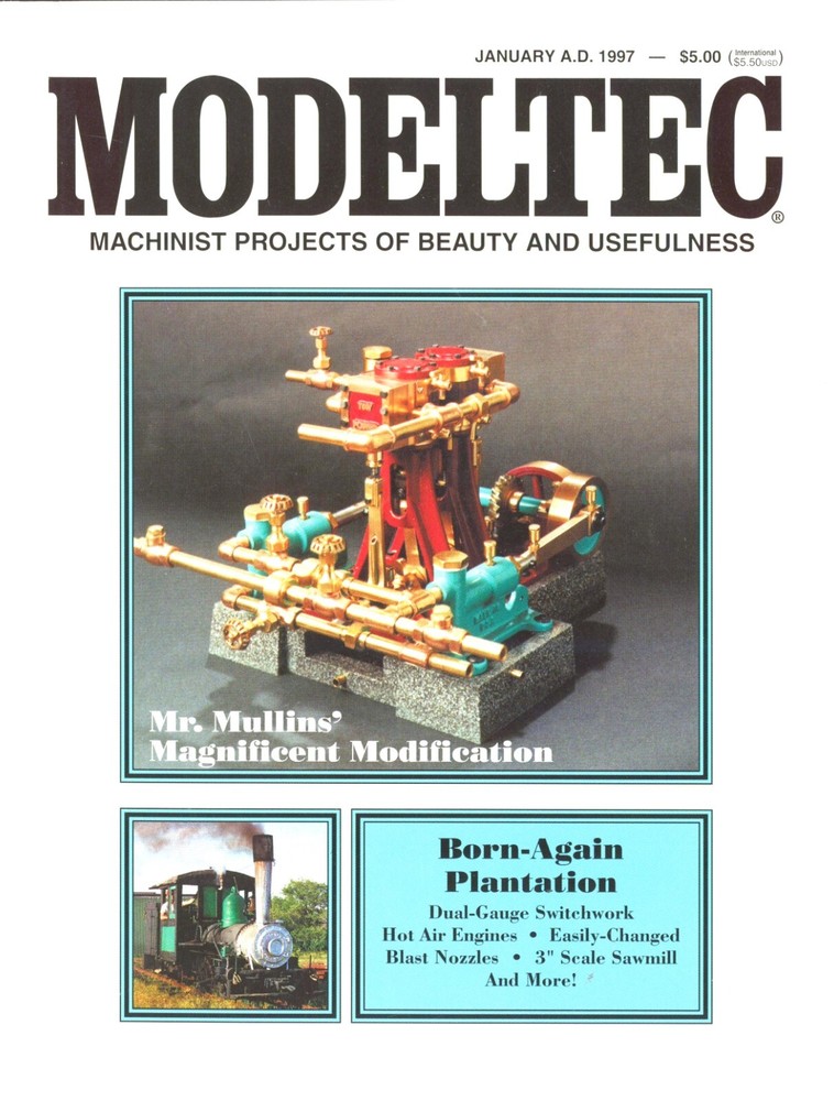 MODELTEC Magazine January 1997 Railroading Machinist Projects