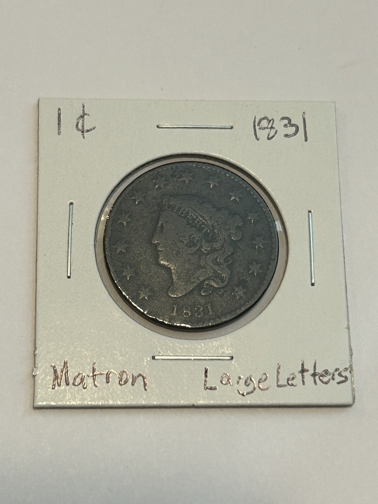 1831 Coronet Matron Head Large Cent US Copper Coin