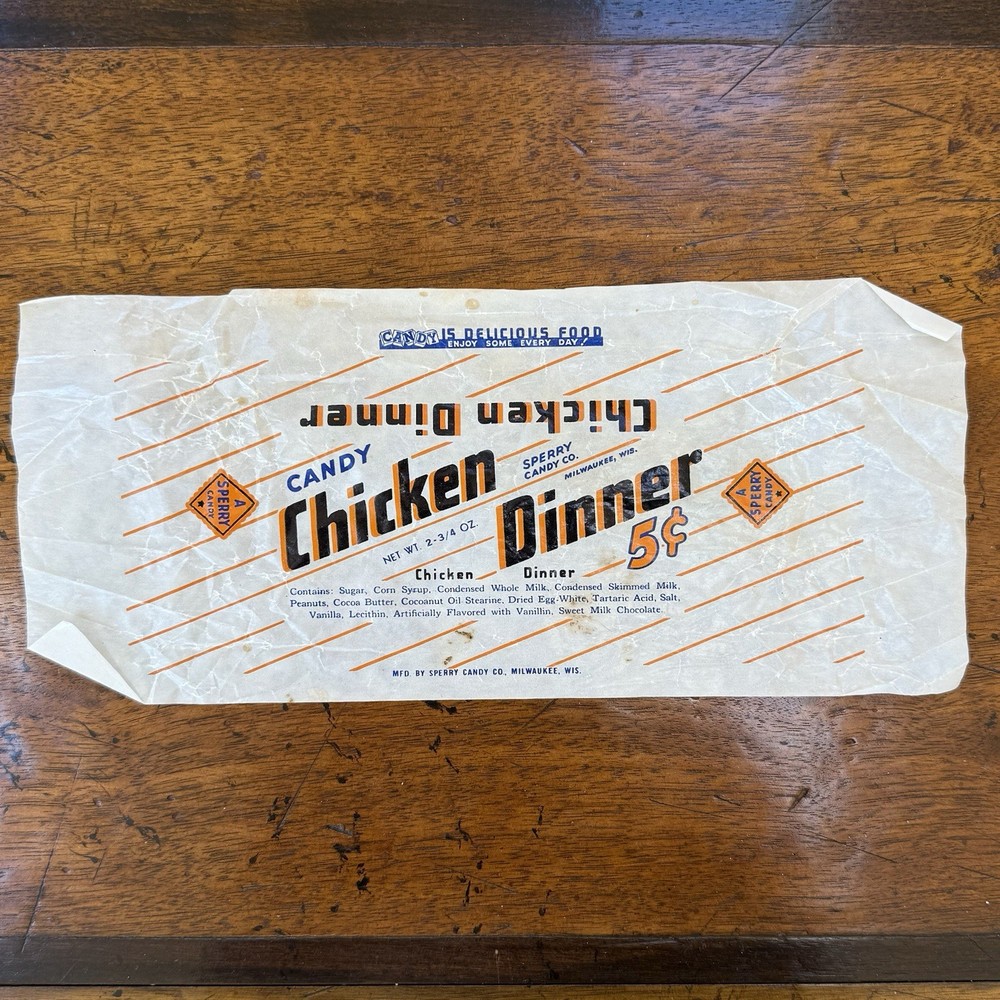 Vintage {Sperry} "CHICKEN DINNER" {Old-Fashioned Peanut Bar} Candy Wrapper RARE!