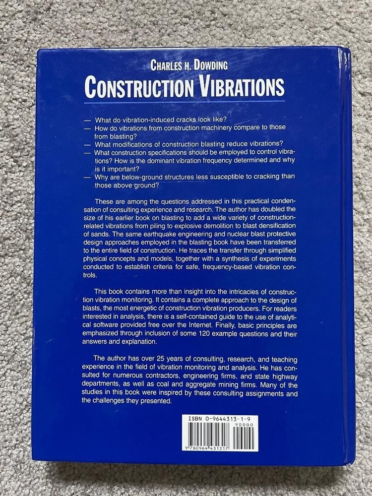 CONSTRUCTION VIBRATIONS Charles H. Dowding - Direct from author - Hardcover