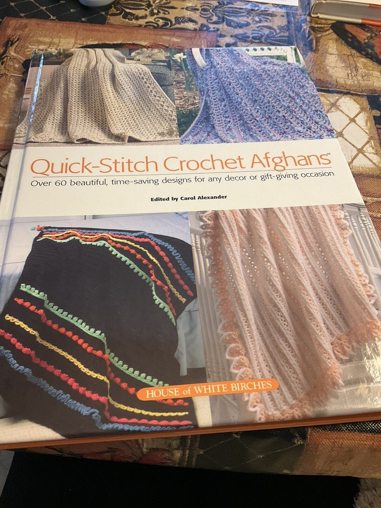 Quick Stitch Crochet Afghans Craft Book