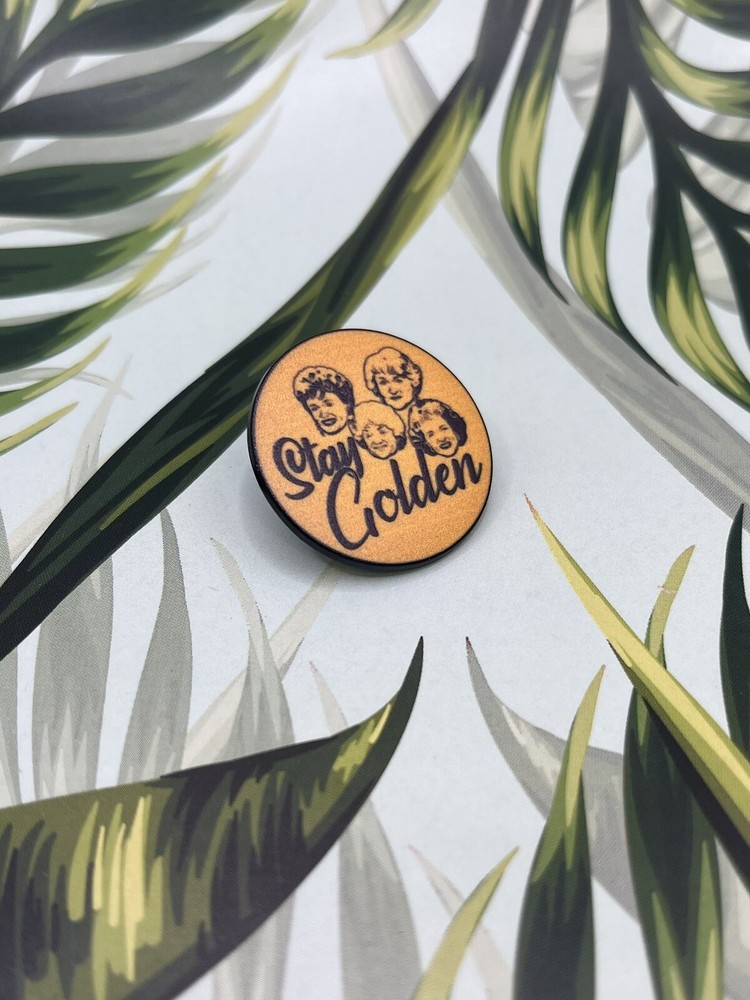 Golden Girls Pin