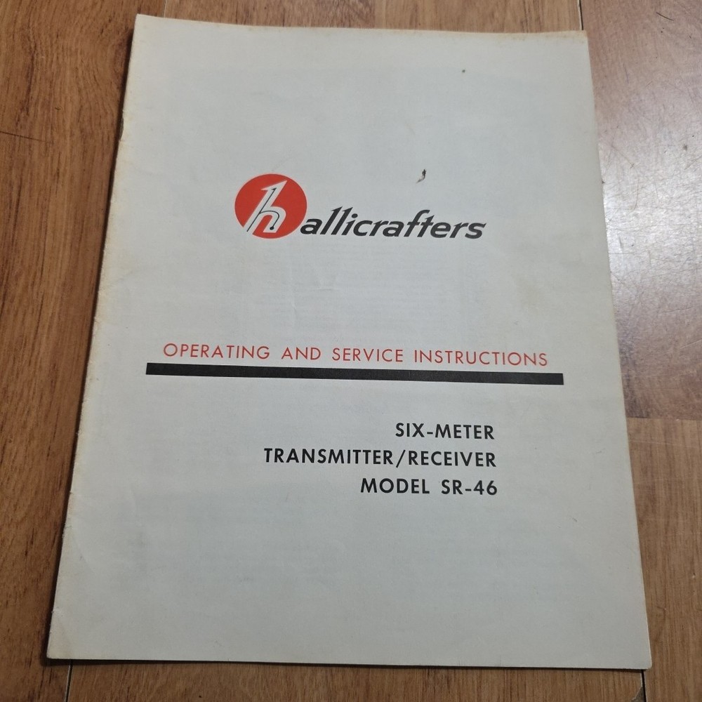 Hallicrafters Transmitter Receiver SR-46  Operating and Service Manual