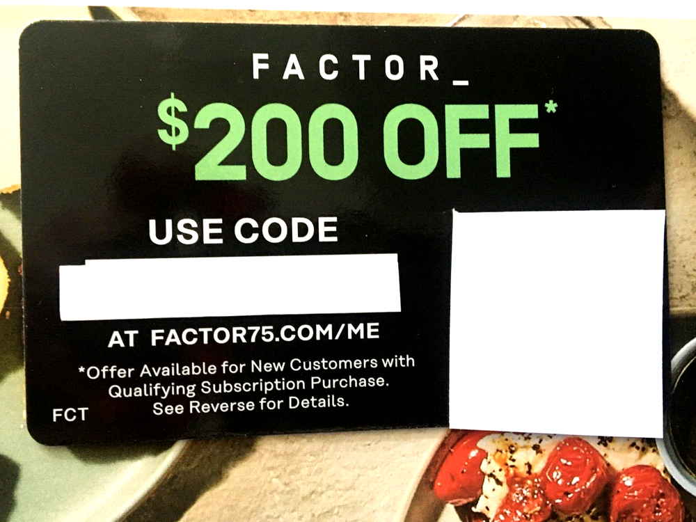 FACTOR go.factor75.com $200 OFF CODE New Subscription READY MADE MEALS DELIVERED