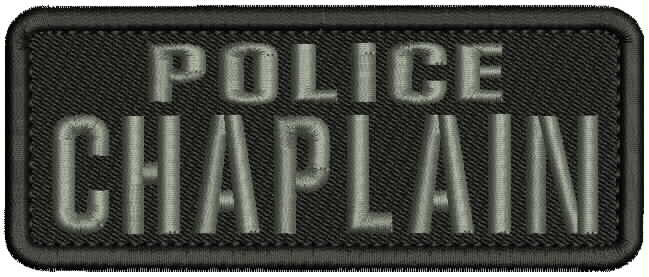 POLICE CHAPLAIN EMBROIDERY PATCH  5X2 HOOK ON BACK BLACK/GRAY