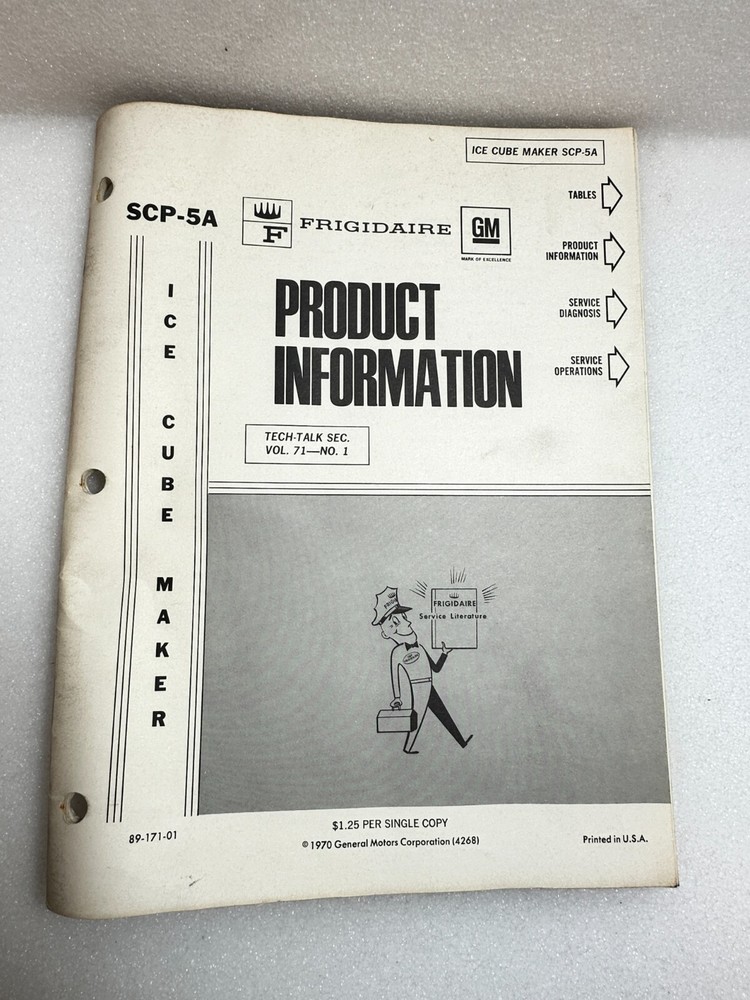 FRIGIDAIRE TECH-TALK MANUAL Ice Cube Marker Vol. 71 # 1
