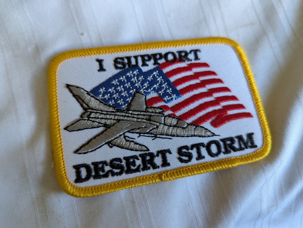 I Support Desert Storm embroidered patch 2.5" x 3.75"