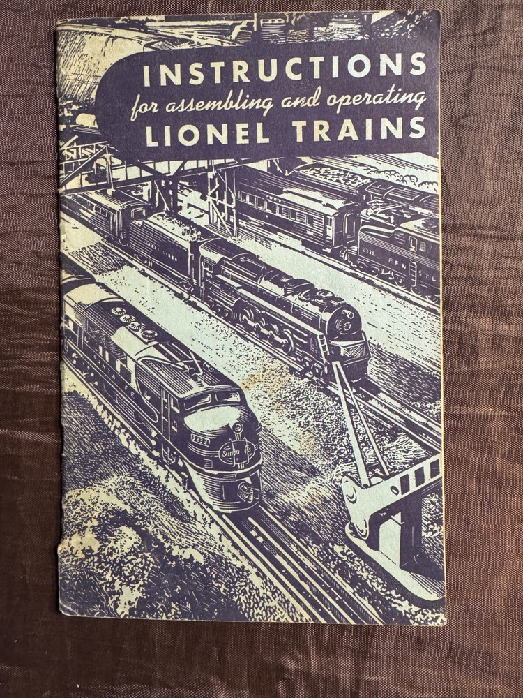 INSTRUCTIONS FOR ASSEMBLING AND OPERATING LIONEL TRAINS 1949