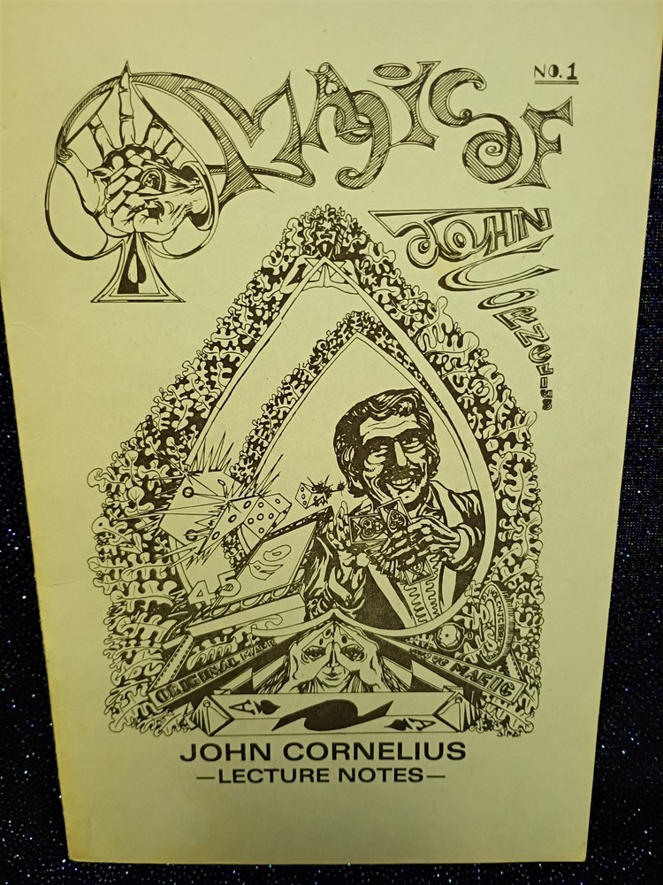 John Cornelius Lecture Notes Magic of John Cornelius No. 1